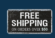 Free Shipping On Orders Over $50!